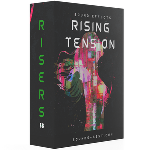 Rising Tension, Risers & Tension Builders - The best sounds for any  situation